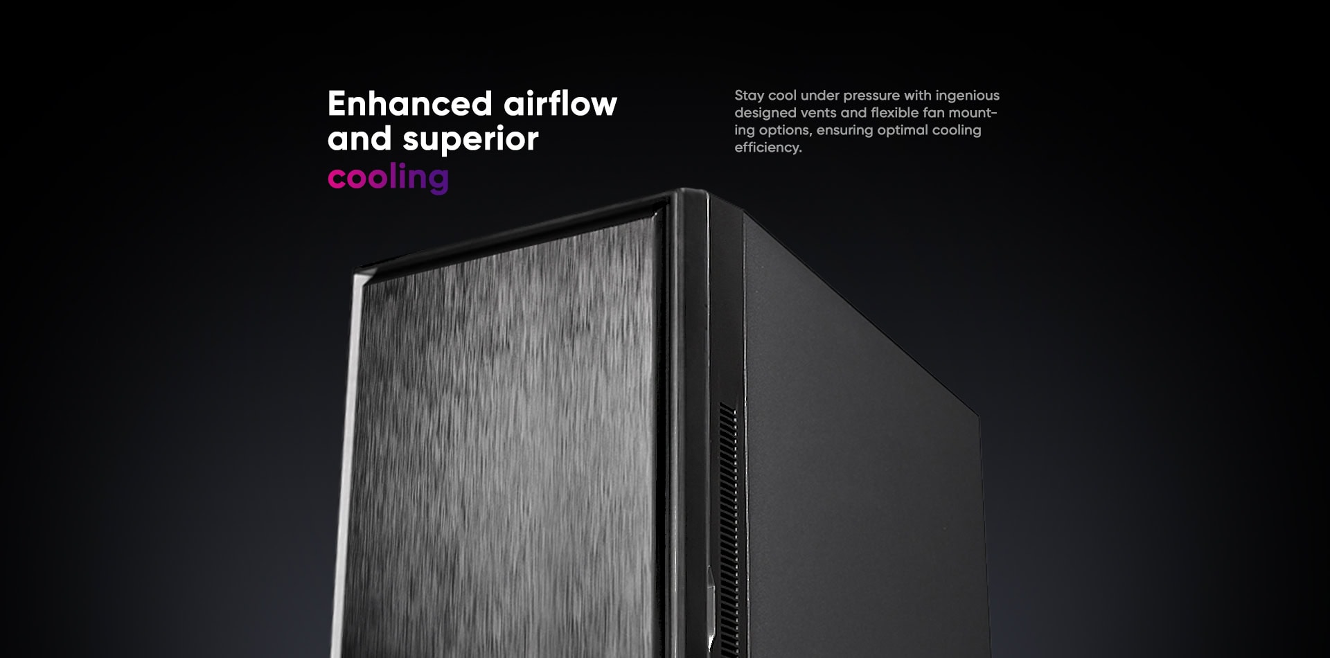 Enhanced airflow and cooling for optimal gaming performance.