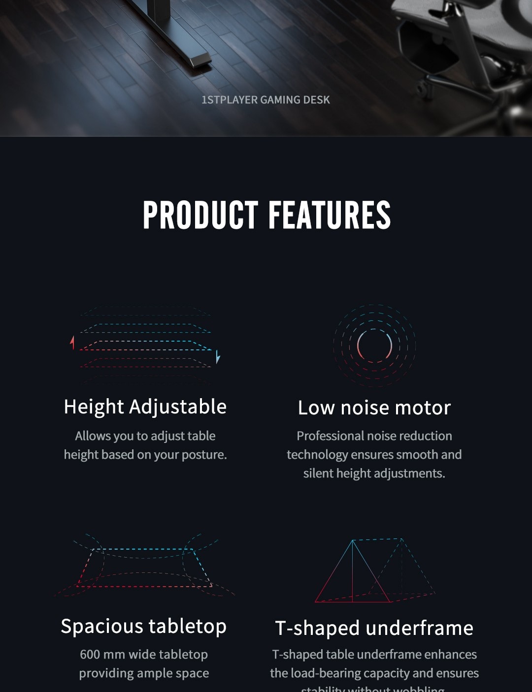 Gaming desk featuring adjustable height and T-shaped underframe for ergonomic comfort and stability.